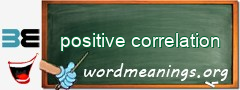 WordMeaning blackboard for positive correlation